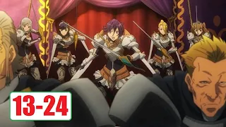 Mysterious Veteran of the Royal Empire Ep 13-24 English Dubbed | New Anime 2024