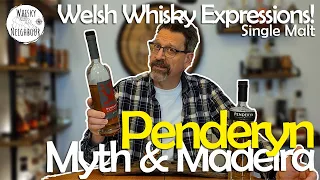 Single Malt from Wales! Penderyn Myth & Madeira Whisky