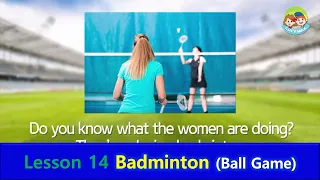 50 Sports | Unit 14 | Badminton