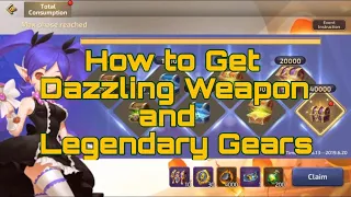 How to Get Dazzling Weapon and Legendary Gears