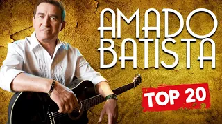 Amado Batista 2024 Songs ~ Amado Batista 2024 Music Of All Time ~ Amado Batista 2024 Top Songs