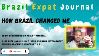 BEJ 43 - How Brazil Changed Me