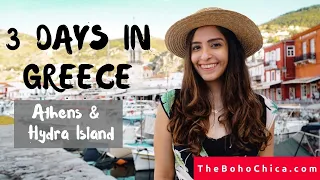 Gorgeous Hydra Island & Historic Athens: 3 Days in Greece- The Boho Chica Travel Vlog