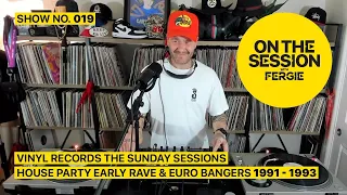 Vinyl Records The Sunday Sessions House Party Early Rave & Euro  Bangers 1991 - 1993 April 23rd 2023