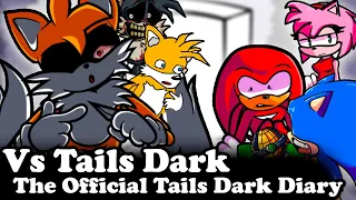 FNF | Vs Tails Dark - The Official Tails Dark Diary | Mods/Hard/Gameplay |