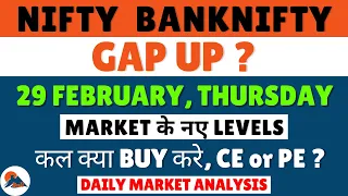 NIFTY PREDICTION FOR TOMORROW 29 FEBRUARY 2024 | MARKET PREDICTION FOR TOMORROW