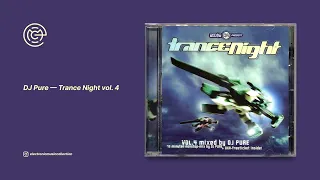 DJ Pure - Trance Night vol. 4 (2001)