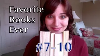 My Favorite Books Ever (#7-10)