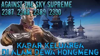 Against The Sky Supreme Episode 2387, 2388, 2389, 2390 || Alurcerita