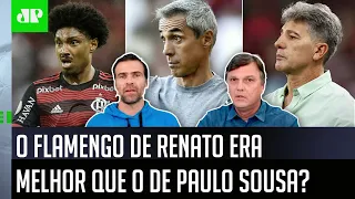 QUE DEBATE! Mauro Cezar e Pilhado DISCORDAM sobre Flamengo de Paulo Sousa e de Renato Gaúcho!