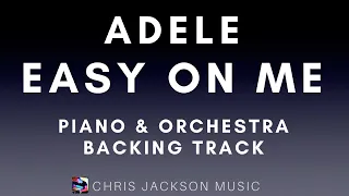 Adele - Easy On Me | Cinematic Orchestra & Piano Karaoke / Backing Track - Original Key