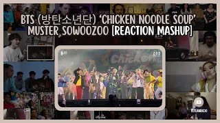 BTS (방탄소년단) ‘Chicken Noodle Soup’ @ BTS 2021 MUSTER SOWOOZOO  |  Reaction mashup