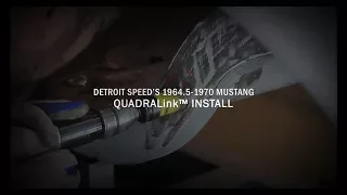 Detroit Speed 1964.5-1970 Mustang Install - QUADRA-Link™