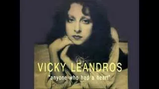 vicky leandros "anyone who had a heart"