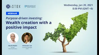Purpose-driven Investing: Wealth creation with a positive impact