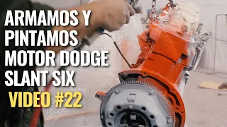 ARMAMOS MOTOR SLANT SIX Y LO PINTAMOS