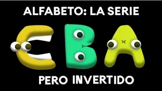 Historia del Alfabeto (A-Z...) ...... ¿Pero al Revés?