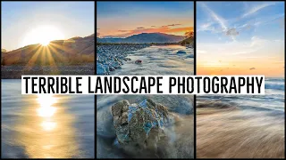 Terrible Landscape Photography - Reaction and Critique
