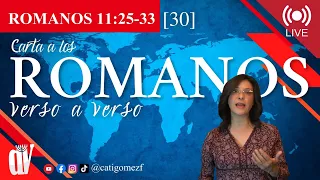 [30] ROMANOS 11:25-33  🐟 PLENITUD de Gentiles [Hasta que TODO 🌳 ISRAEL sea salvo]