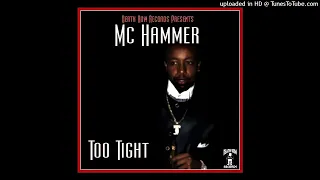 MC Hammer - Too Late Playa (ft. Danny Boy, Big Daddy Kane, 2Pac & Nutt-So) (Remastered)