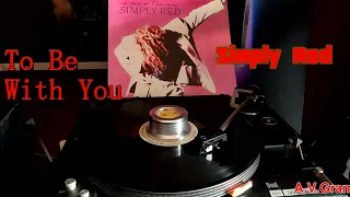 Simply Red – To Be With You /vinyl/