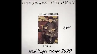 Jean-Jacque Goldman  Il changeait la vie Maxi version 80s