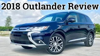 3 Row SUV on a Budget | 2018 Mitsubishi Outlander SEL S-AWC