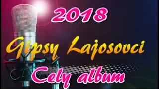 lajosovci  cely album 2018