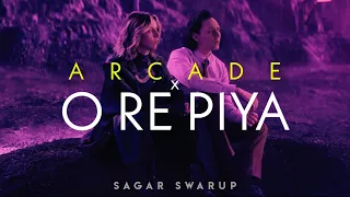 Arcade x O Re Piya (Full Audio) | ft. LOKI | Sagar Swarup