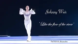 Johnny Weir - Like the flow of the river,  FaOI2018, Shizuoka