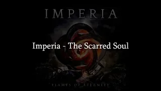 Imperia - The Scarred Soul (HQ Lyrics)