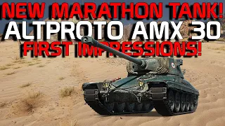 A.P. AMX 30 MARATHON tank FIRST impressions!| World of Tanks