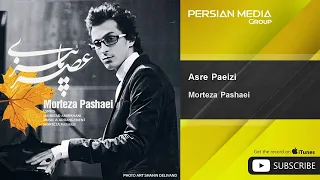 Morteza Pashaei - Asre Paeizi