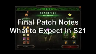 Season 21 Final Patch Notes - What to expect (Meta & Top Builds)