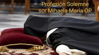 Resumen Profesión Solemne sor Mihaela María OP