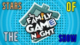 Family Game Night: Stars of The Show
