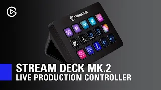 Elgato Stream Deck MK.2 Product Trailer