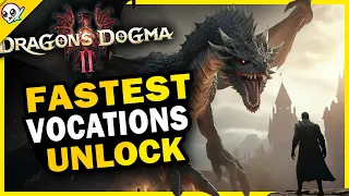 Easiest Way To Unlock Every Vocation in Dragon's Dogma 2