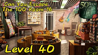 Can You Escape The 100 Room 16 Level 40