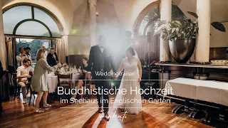 Hochzeitstrailer - Buddhistische Hochzeit im Seehaus im Englischen Garten