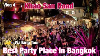 The Best Party Street In Bangkok | 4k Walking Tour | Khao San Road | The Solo Trekker