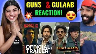 Guns & Gulaabs | Official Trailer Reaction | Raj & DK | RajKummar, Dulquer, Adarsh, Gulshan |