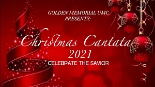 12-19-2021 - Christmas Cantata 2021