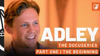 Adley, Part 1: The Beginning | Adley Rutschman Docuseries | Baltimore Orioles