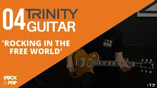 Trinity Grade 4 Guitar | Rocking In The Free World