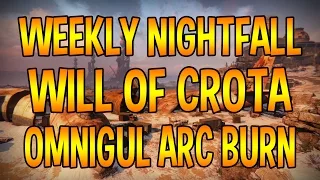 Weekly Nightfall Strike - Will of Crota - Omnigul Arc Burn - 03/17/2015 (Destiny Walkthrough Guide)