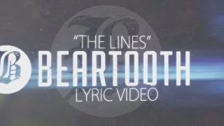 Beartooth - The Lines - Lyric Video HD