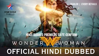Wonder Woman Hindi Dubbed Release Date| Wonder Woman Trailer Hindi | Star Gold Thrills