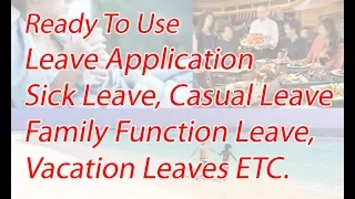 How to Write Leave Application (Sick Leave, Vacation Leave, Family Need, Family Function)