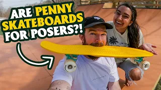 Are Penny Skateboards for POSERS?!